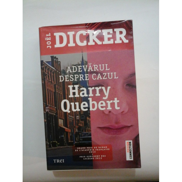  ADEVARUL  DESPRE  CAZUL  Harry   Quebert  -  JOEL  DICKER